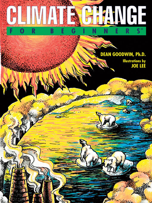 Title details for Climate Change For Beginners by Dean Goodwin - Available